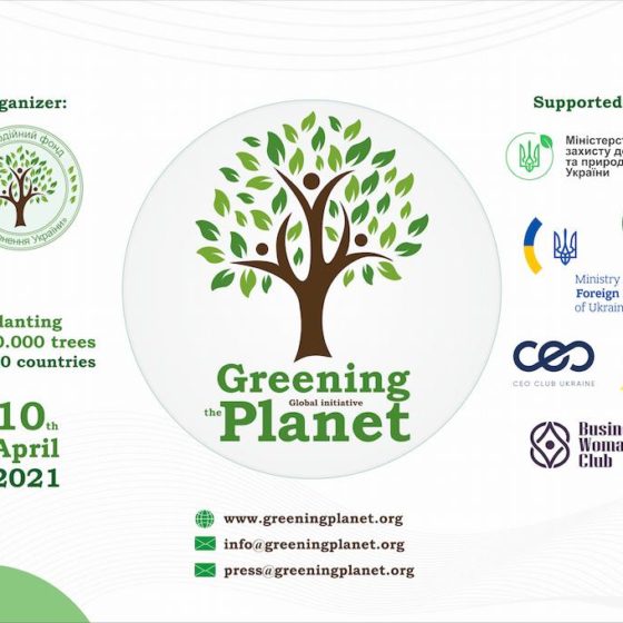 Ukraine Initiates Global Greening of the Planet
