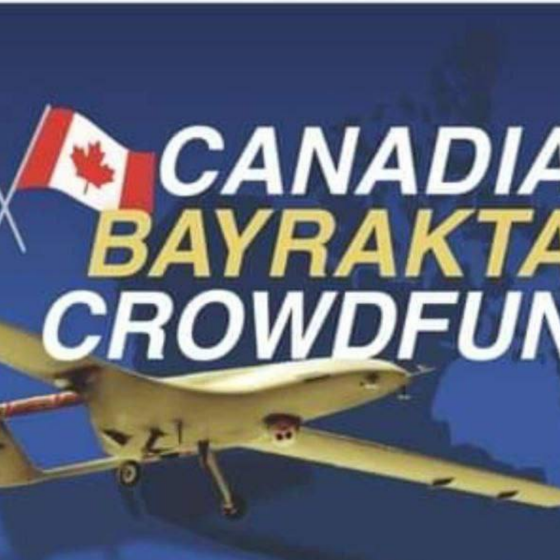 Canadian! Bayraktar! Crowdfund for Ukraine!