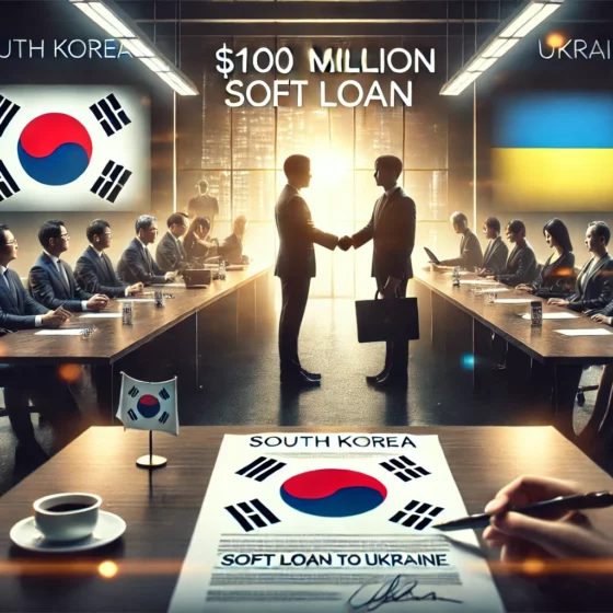 South Korea Extends $100 Million Soft Loan to Ukraine, Becoming a Creditor for the First Time